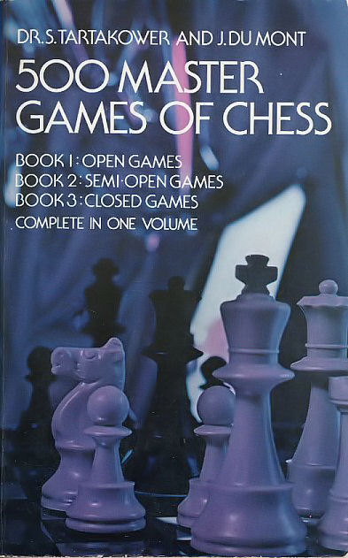 チェス文献「500 Master Games of Chess」Saveli-I Grigor-Evich